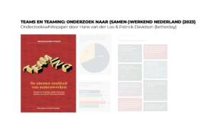 Teams en teaming - onderzoek naar werkend Nederland 2023 -Onderzoekswhitepaper door Patrick Davidson en Hans van der Loo